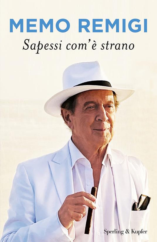 SAPESSI COM'È STRANO