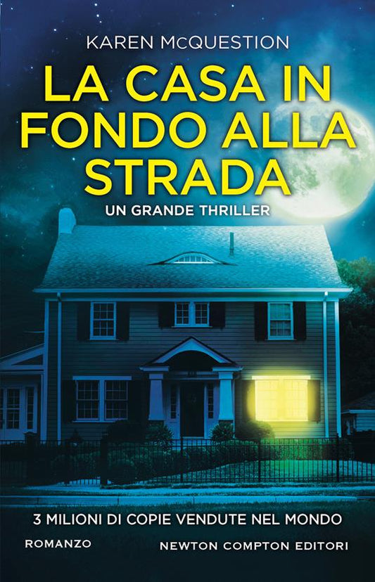 LA CASA IN FONDO ALLA STRADA