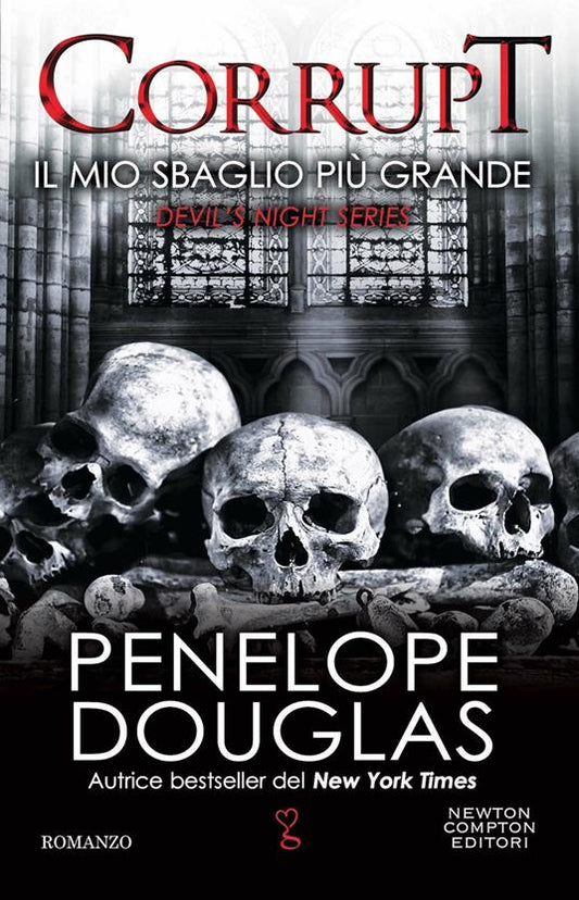 MIO SBAGLIO PIÙ GRANDE (IL). Corrupt