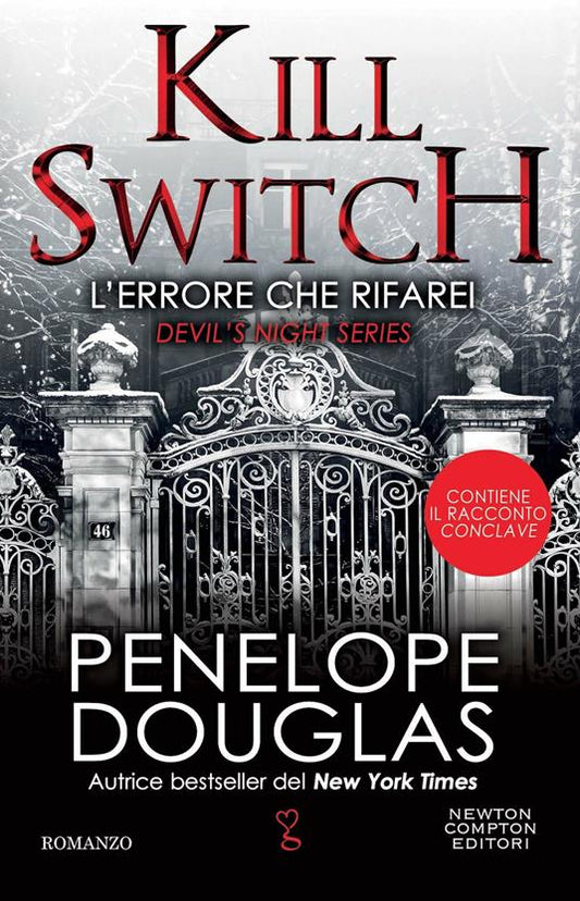 ERRORE CHE RIFAREI (L'). Kill switch. Devil's night series
