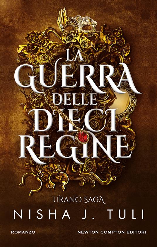 LA GUERRA DELLE DIECI REGINE - Urano saga