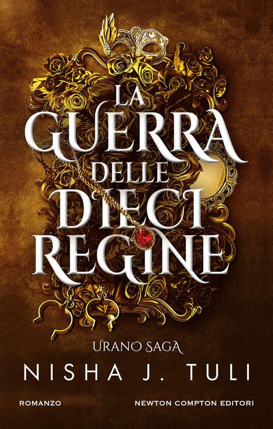 LA GUERRA DELLE DIECI REGINE - Urano saga