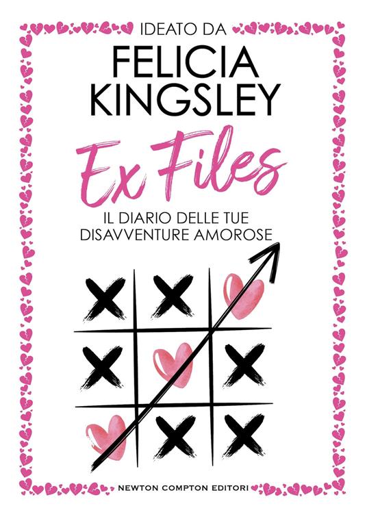 EX FILES Il diario delle tue disavventure amorose