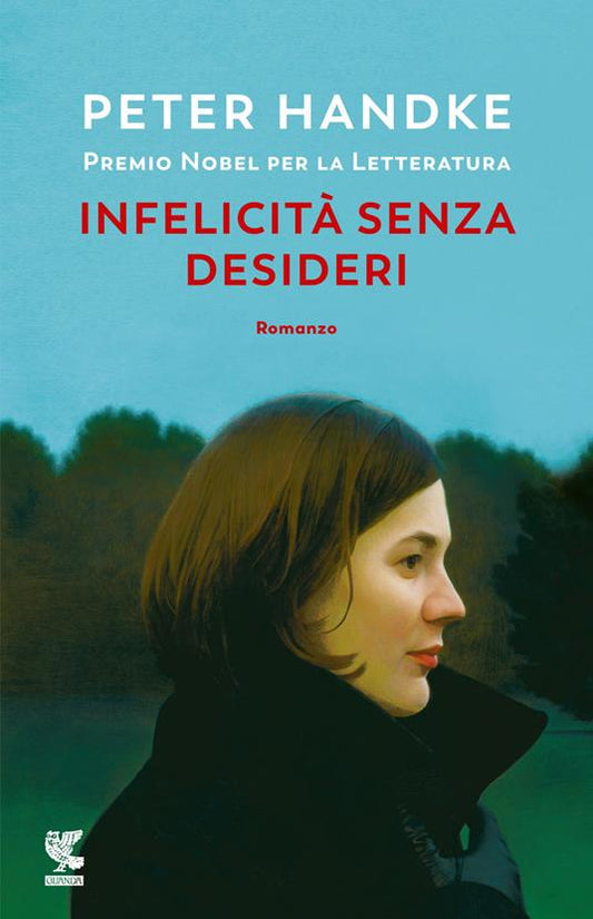 INFELICITÀ SENZA DESIDERI