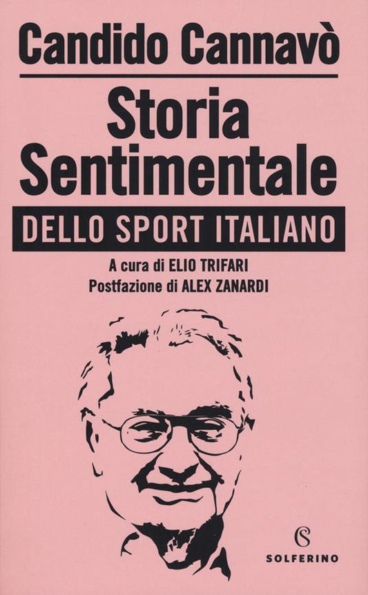 STORIA SENTIMENTALE DELLO SPORT ITALIANO