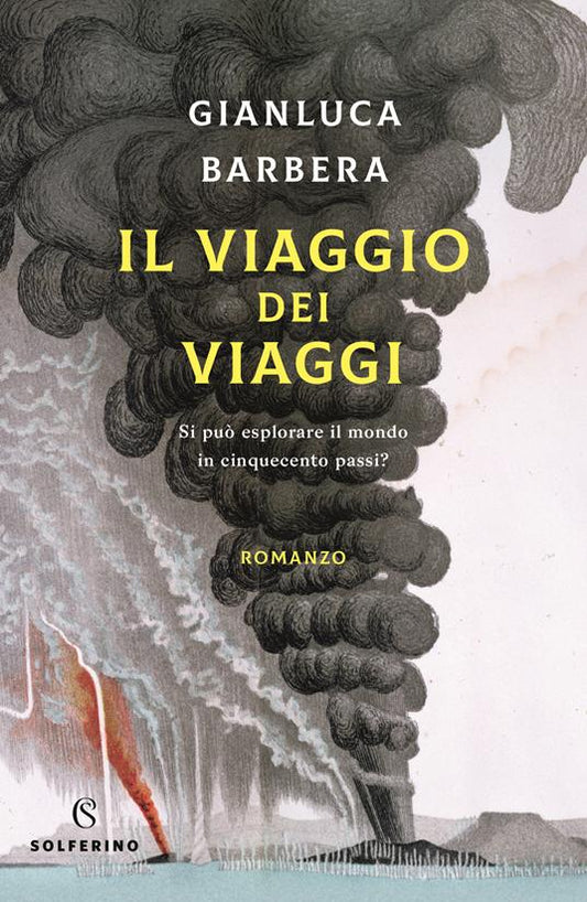 IL VIAGGIO DEI VIAGGI Si può esplorare il mondo in cinquecento passi?