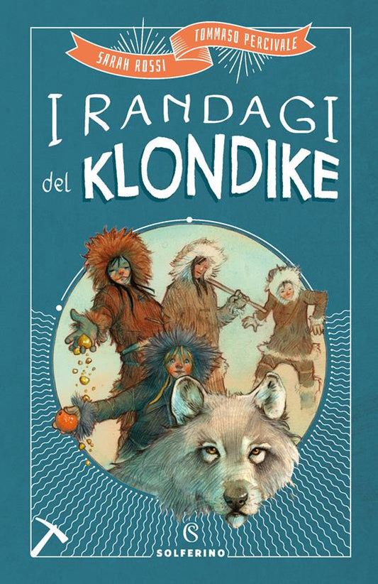 I RANDAGI DI KLONDIKE