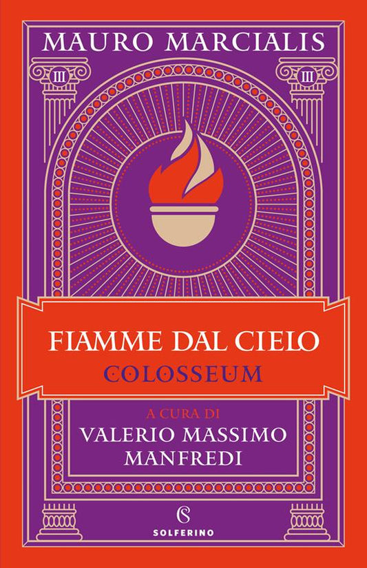 FIAMME DAL CIELO. COLOSSEUM Vol. 3