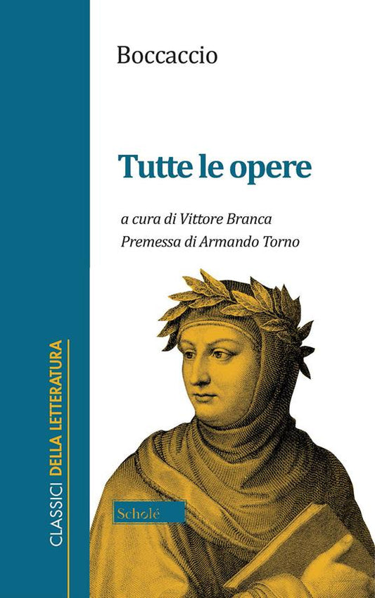 BOCCACCIO. TUTTE LE OPERE