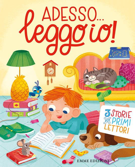 ADESSO...  LEGGO IO! 3 storie per primi lettori