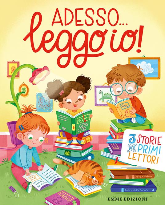 ADESSO LEGGO IO Tre storie per primi lettori