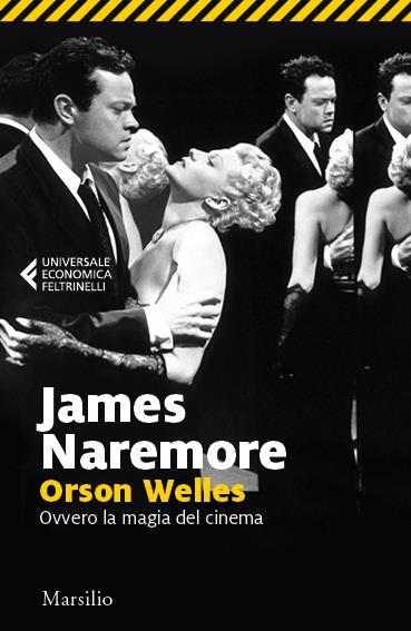 ORSON WELLES. Ovvero la magia del cinema