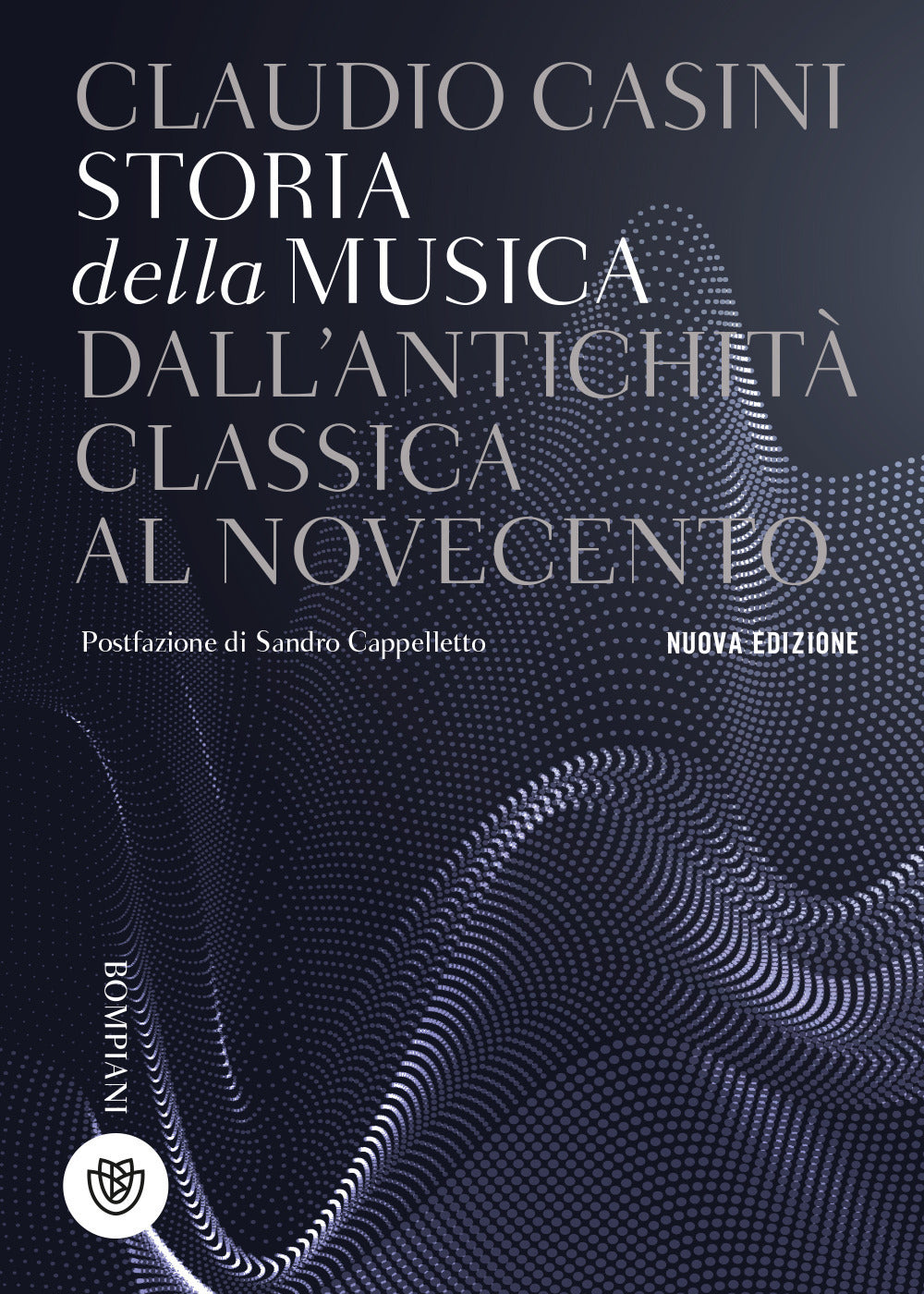 STORIA DELLA MUSICA Dall'antichità classica al Novecento