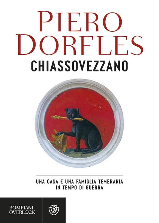 CHIASSOVEZZANO Una casa e una famiglia temeraria in tempo di guerra