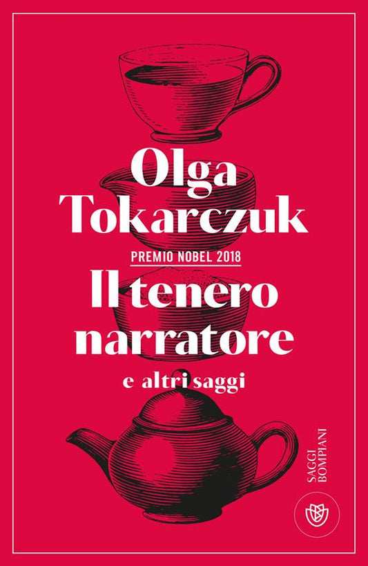 IL TENERO NARRATORE E ALTRI SAGGI