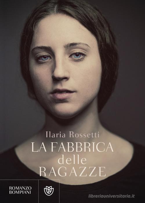 LA FABBRICA DELLE RAGAZZE