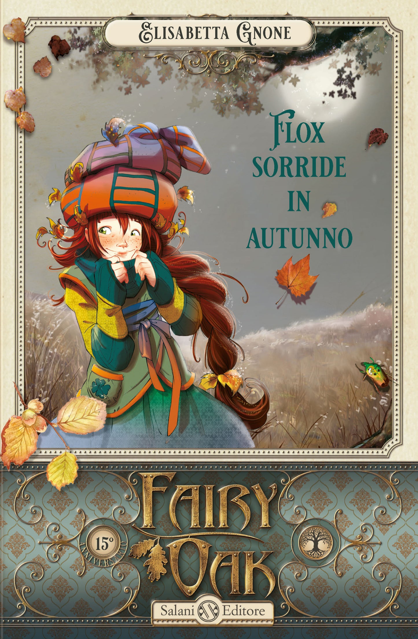 FLOX SORRIDE IN AUTUNNO. Fairy oak. Vol 6.