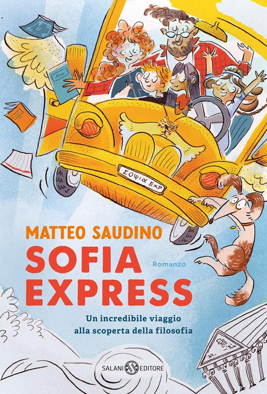 SOFIA EXPRESS Un incredibile viaggio alla scoperta della filosofia