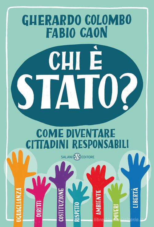 CHI È STATO? Come diventare cittadini responsabili