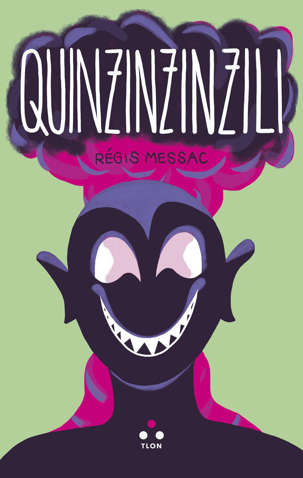 QUINZINZINZILI.