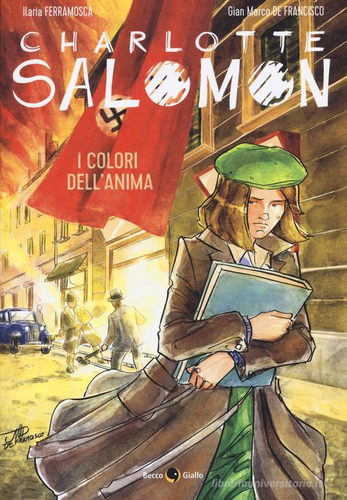 CHARLOTTE SALOMON. I colori dell'anima