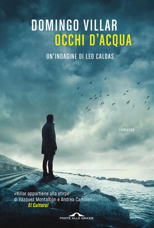 OCCHI D'ACQUA. Un'indagine di Leo Caldas