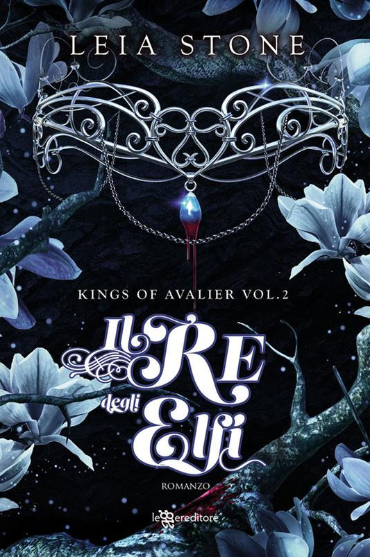 IL RE DEGLI ELFI  Kings of Avalier. Vol. 2