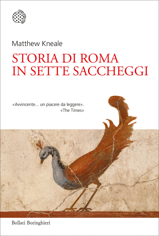 STORIA DI ROMA IN SETTE SACCHEGGI