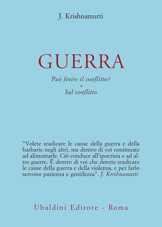 GUERRA Può finire il conflitto? Sul conflitto
