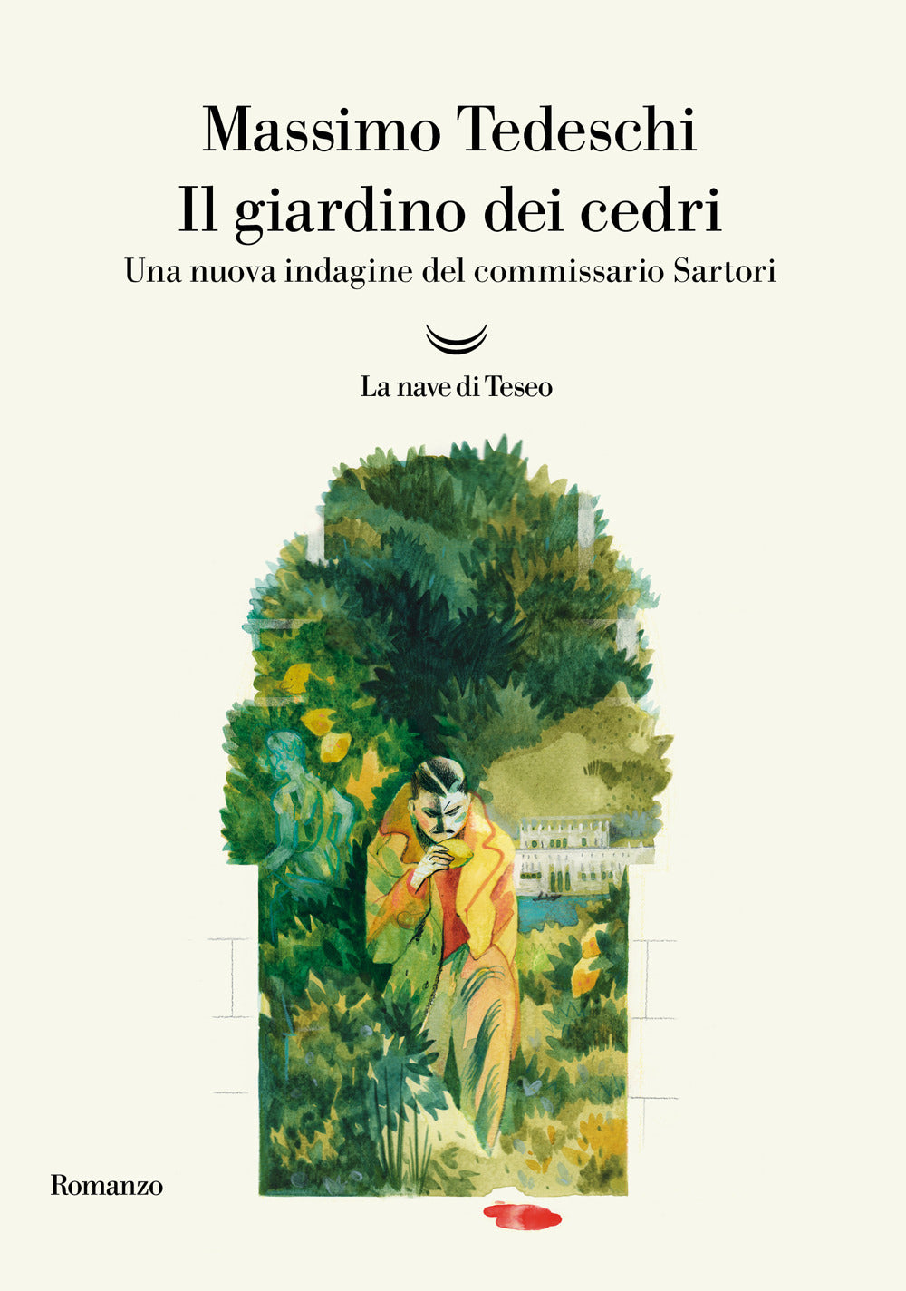 IL GIARDINO DEI CEDRI. Una nuova indagine del commissario Sartori.