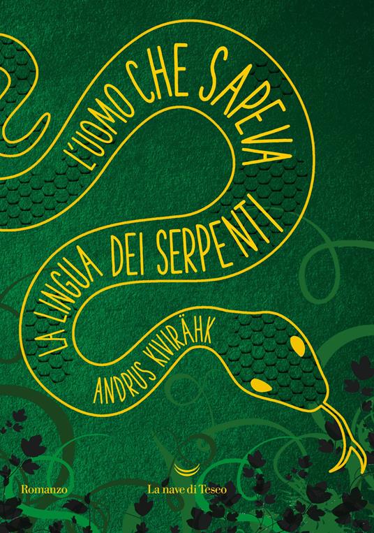 L'UOMO CHE SAPEVA LA LINGUA DEI SERPENTI