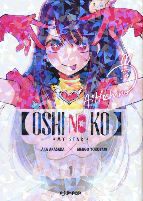 OSHI NO KO. My star vol. 1