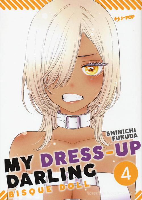 MY DRESS UP DARLING. Bisque doll vol. 4