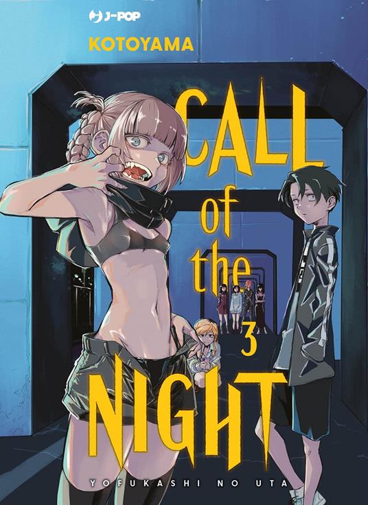CALL OF THE NIGHT. Vol. 3