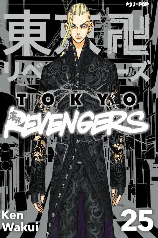 TOKYO REVENGERS. Vol. 25