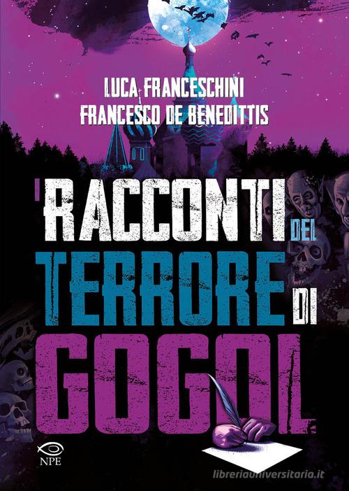 I RACCONTI DEL TERRORE DI GOGOL