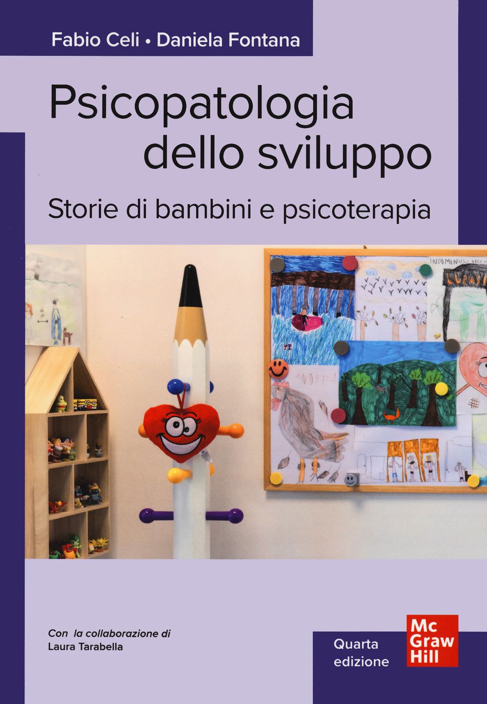 PSICOPATOLOGIA DELLO SVILUPPO Storie di bambini e psicoterapia [quarta edizione]