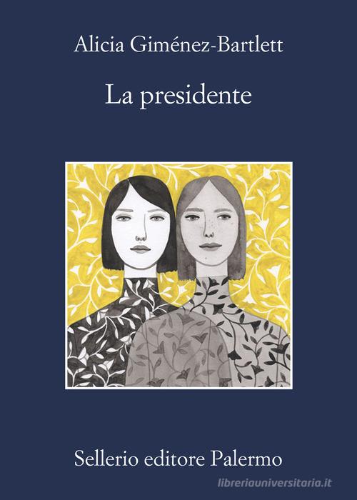 LA PRESIDENTE