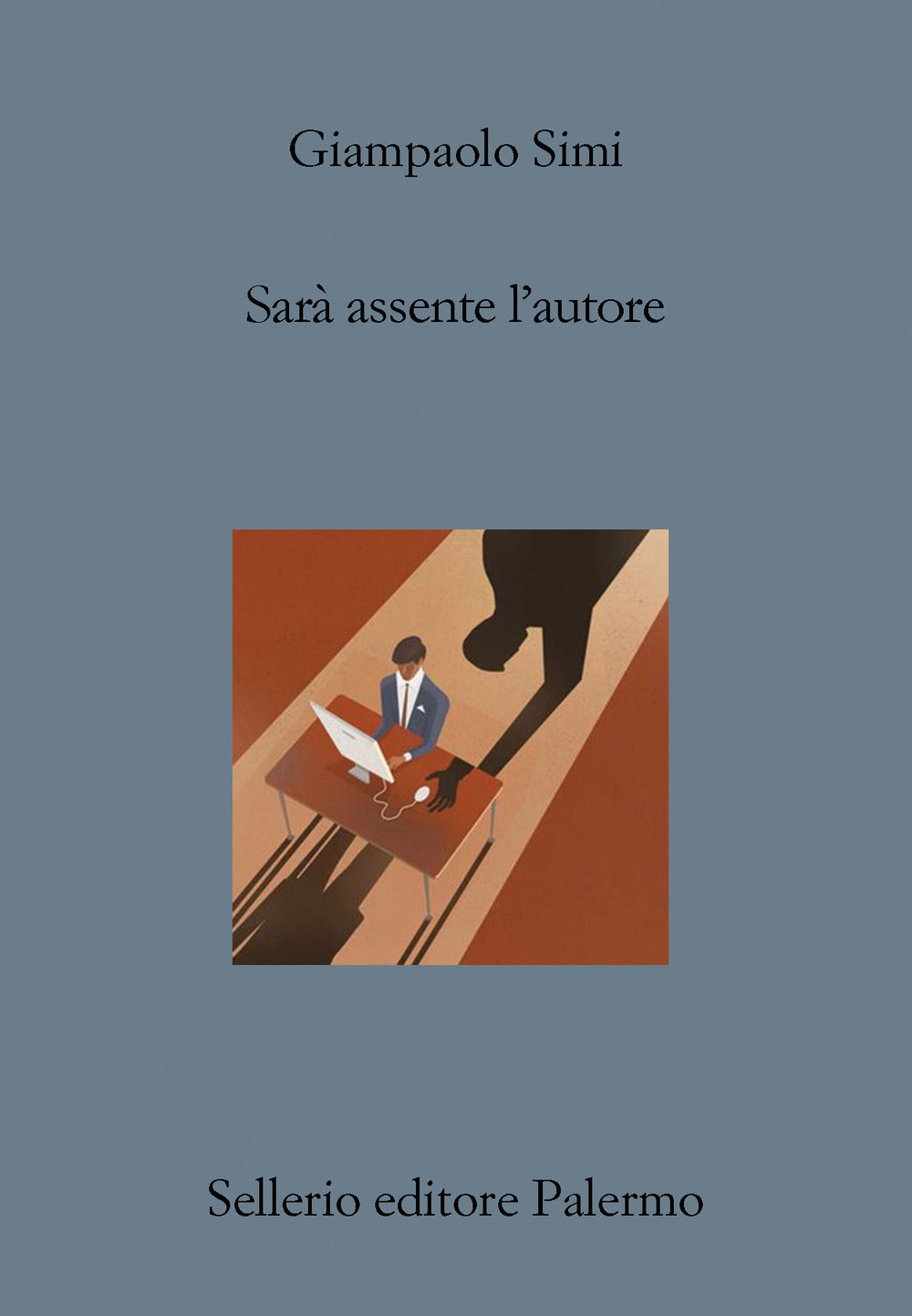 SARA' ASSENTE L'AUTORE.