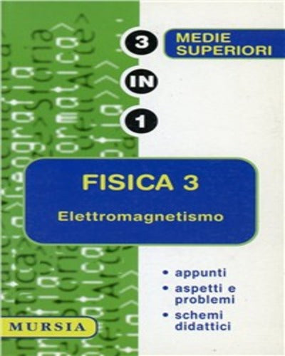 FISICA 3 Elettromagnetismo