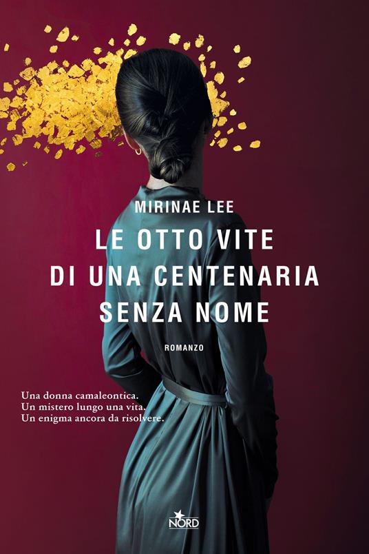 LE OTTO VITE DI UNA CENTENARIA SENZA NOME