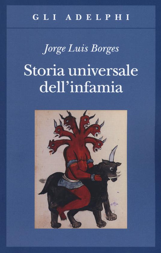 STORIA UNIVERSALE DELL'INFAMIA