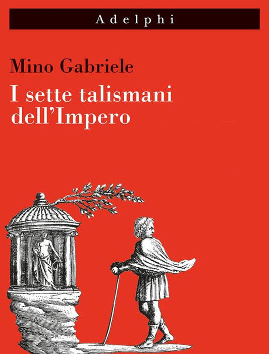 I SETTE TALISMANI DEL'IMPERO