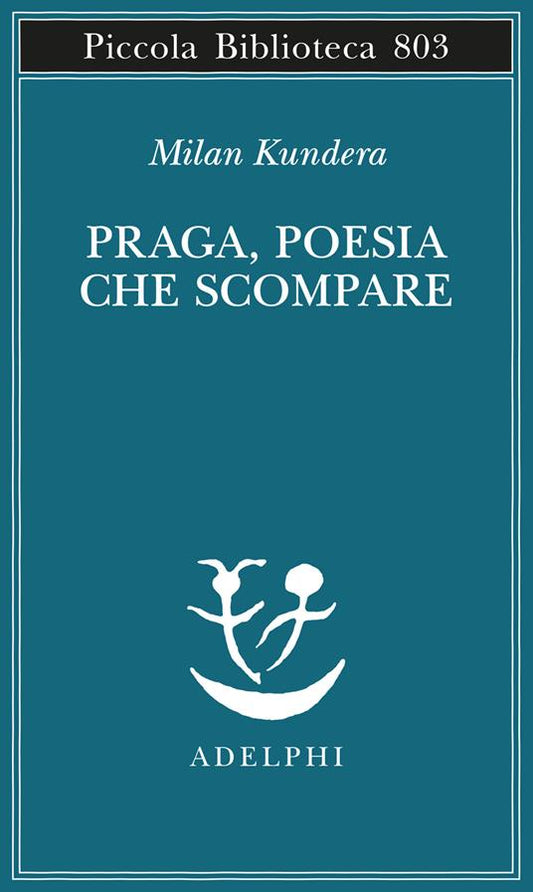 PRAGA POESIA CHE SCOMPARE