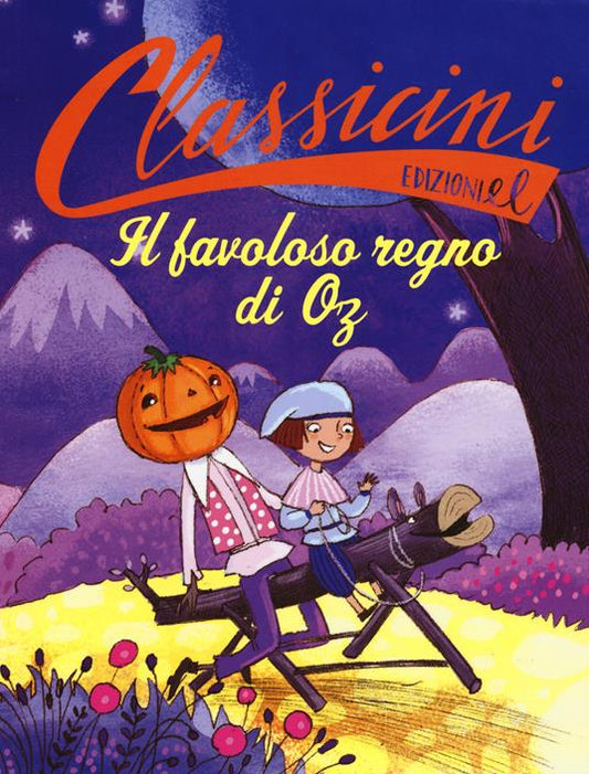 IL FAVOLOSO MONDO DI OZ