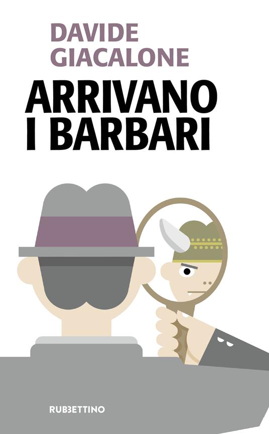 ARRIVANO I BARBARI