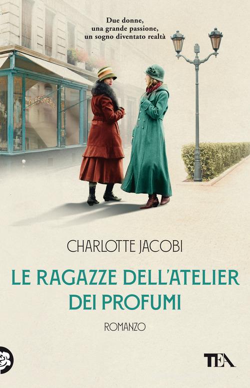 LE RAGAZZE DELL' ATELIER DEI PROFUMI