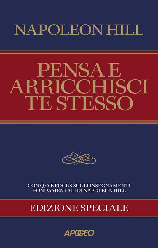 PENSA E ARRICCHISCI TE STESSO. Edizione speciale per coach e manager