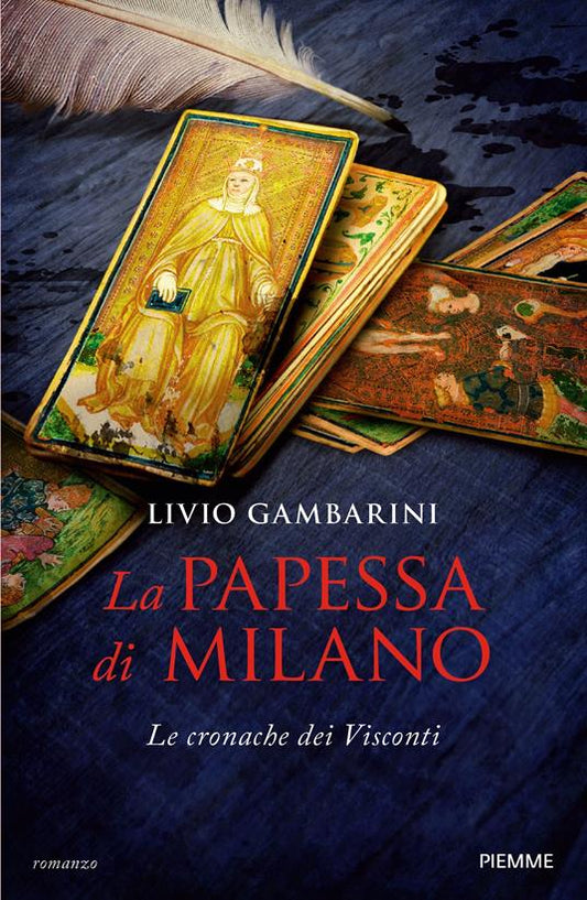 LA PAPESSA DI MILANO Le cronache dei Visconti