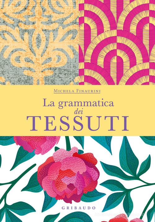 LA GRAMAMTICA DEI TESSUTI